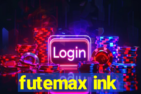 futemax ink